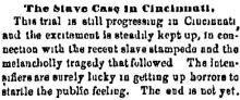 The Slave Case in Cincinnati