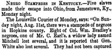 Negro Stampedes in Kentucky